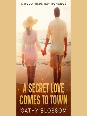 cover image of A Secret Love Comes to Town
